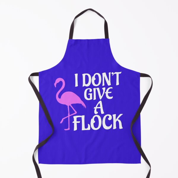 Item preview,  I Don't Give A Flock Funny Quote, Holiday, Vacation designed and sold by DesignHouse07.
