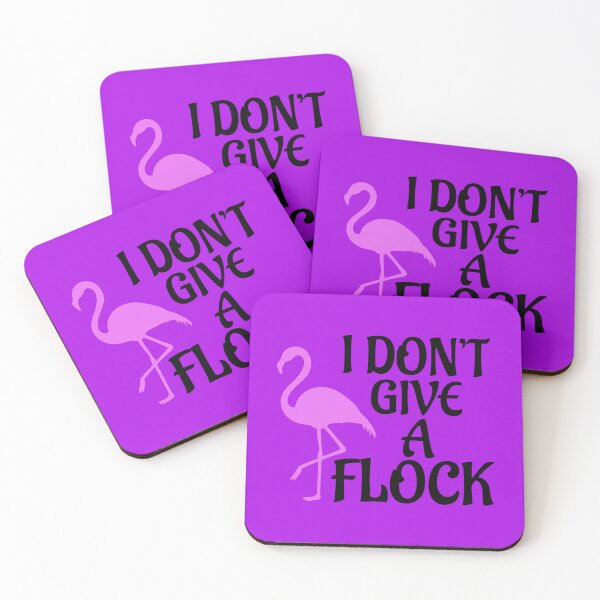 Item preview,  I Don't Give A Flock Funny Quote, Holiday, Vacation designed and sold by DesignHouse07.