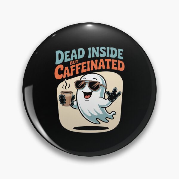 Item preview, Dead Inside But Caffeinated Funny Ghost Coffee designed and sold by ticlitule.