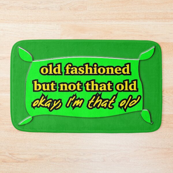 Item preview, Old fashioned but not that old, green designed and sold by mntimg.