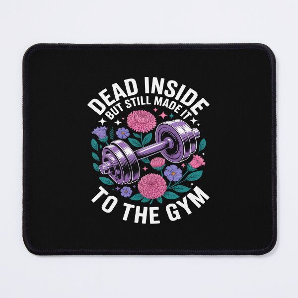 Item preview, Dead Inside But Still Made It To The Gym designed and sold by ticlitule.
