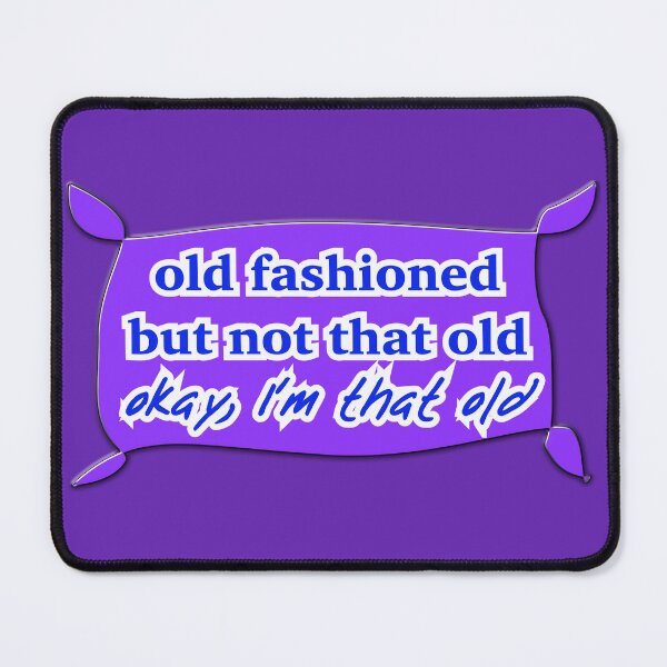 Item preview, Old fashioned but not that old, purple designed and sold by mntimg.