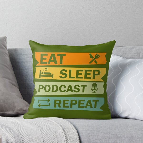 Item preview,   Eat Sleep Podcast Repeat - Funny Podcast , Podcasting designed and sold by DesignHouse07.