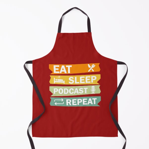 Item preview, Eat Sleep Podcast Repeat - Funny Podcast , Podcasting designed and sold by DesignHouse07.