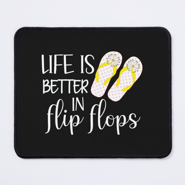 Item preview, Life Is Better In Flip Flops, Summer Quote designed and sold by DesignHouse07.