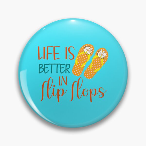 Item preview, Life Is Better In Flip Flops, Summer Quote, flip flops designed and sold by DesignHouse07.