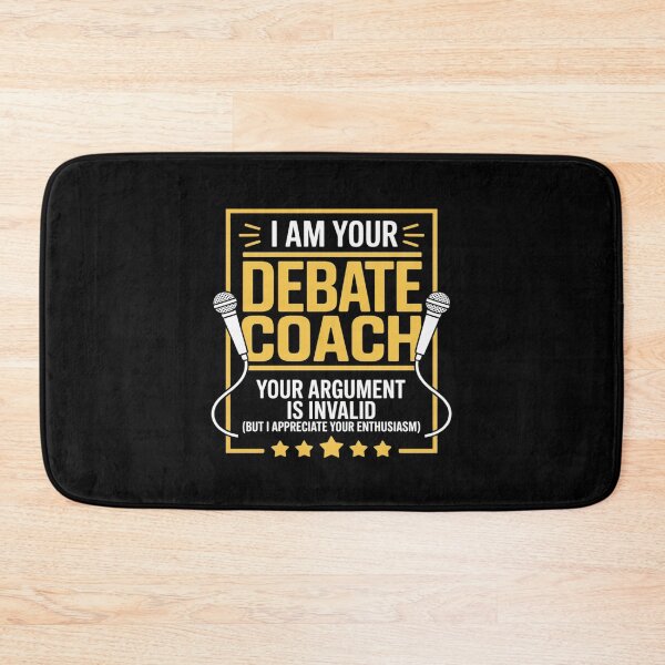Item preview, Debate Coach - Argument Is Invalid designed and sold by BiellaSar.