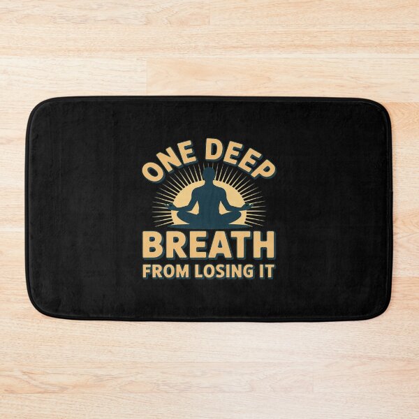 Item preview, Deep Breath Funny Ironic Meditation Yoga designed and sold by BiellaSar.