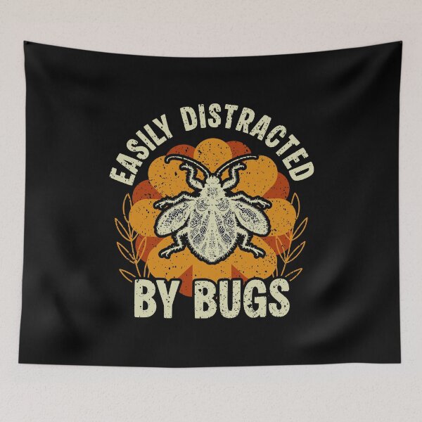 Item preview, Easily Distracted by Bugs Retro Insect Lover Design designed and sold by Dmetalx Art Apparel.