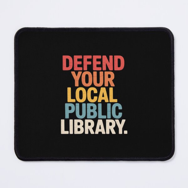 Item preview, Defend Your Local Public Library designed and sold by BiellaSar.