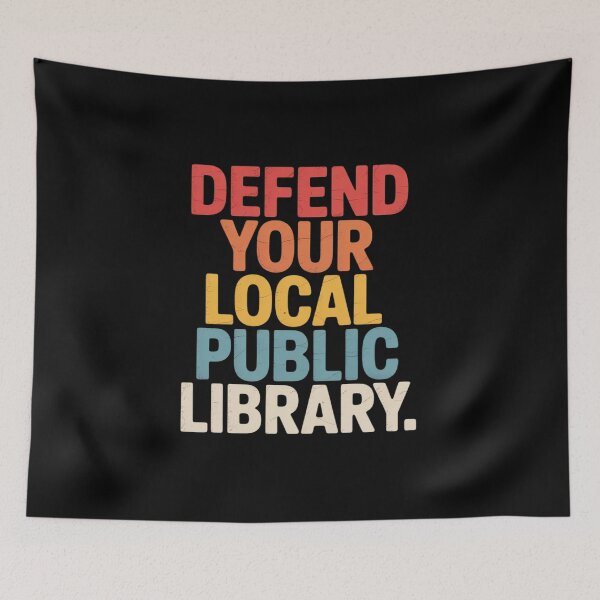 Item preview, Defend Your Local Public Library designed and sold by BiellaSar.