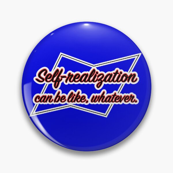 Item preview, Self-realization can be like whatever, blue background designed and sold by mntimg.