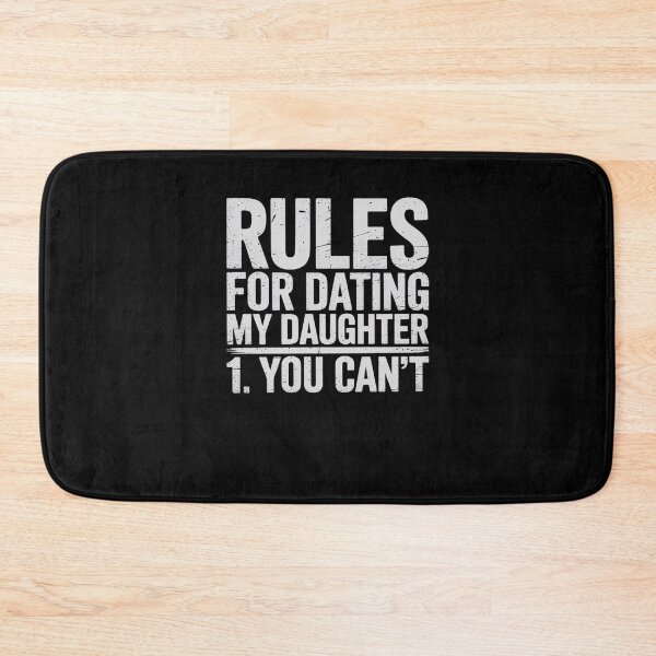 Item preview, Rules for Dating My Daughter You Can't Father's Day designed and sold by HaileyRobel.