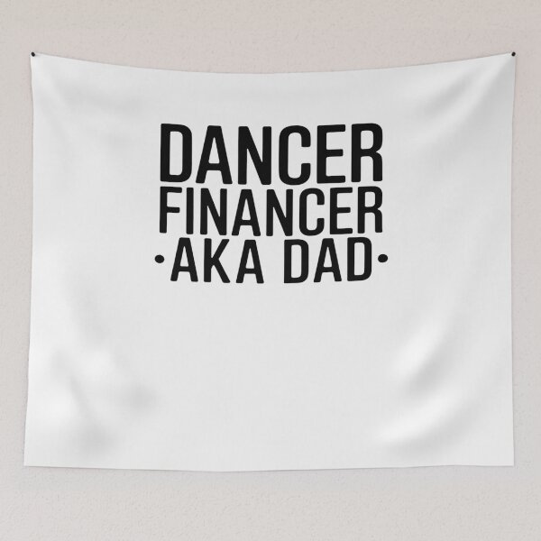 Item preview, Dancer Financer Aka Dance Dad Dancing Dad Dancer Father designed and sold by HaileyRobel.