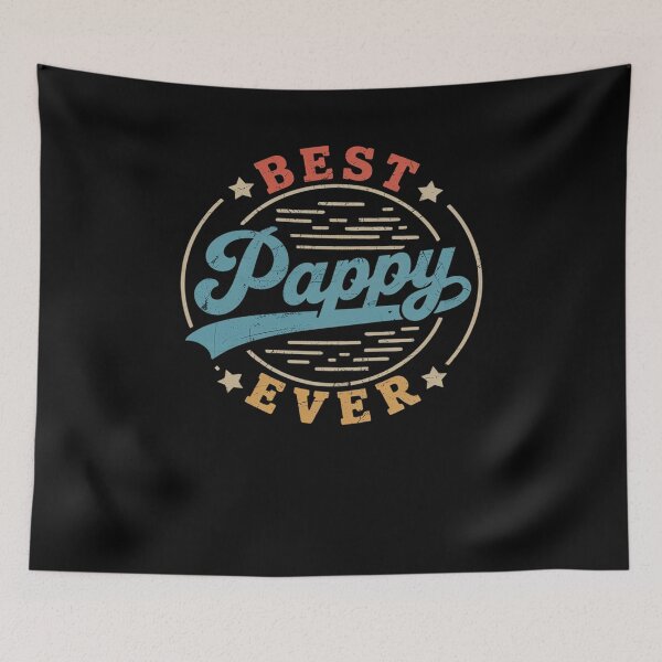 Item preview, Best Pappy Ever Father's Day Pappy designed and sold by DrewLeuschke.