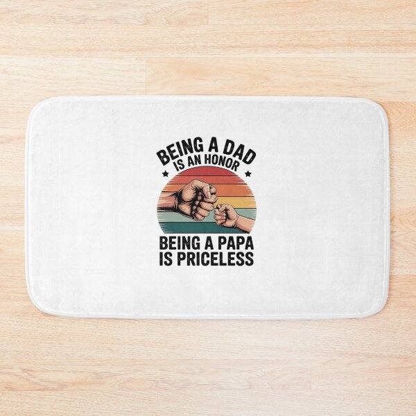 Item preview, Being A Dad Is An Honor Being A Papa Is Priceless - Papa designed and sold by marcusry.