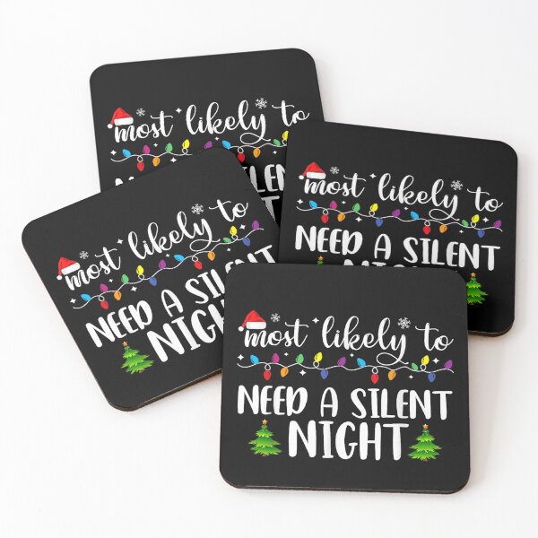 Item preview, Most Likely To Need A Silent Night, Funny Christmas Lights Holiday Mom Humor designed and sold by BancaJone.