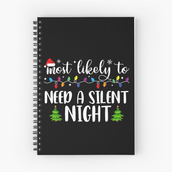 Item preview, Most Likely To Need A Silent Night, Funny Christmas Lights Holiday Mom Humor designed and sold by BancaJone.
