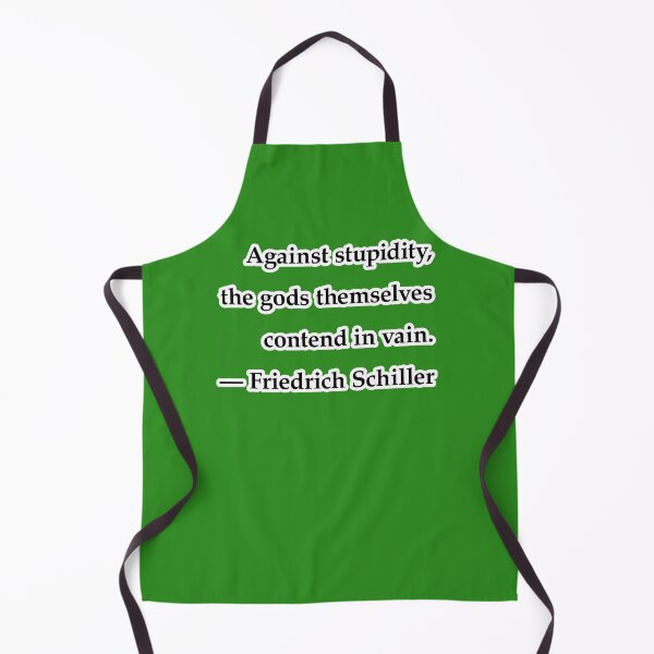 Item preview, Against stupidity, the gods themselves contend in vain, green background designed and sold by mntimg.