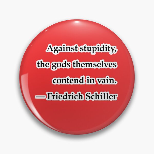 Item preview, Against stupidity, the gods themselves contend in vain, red background designed and sold by mntimg.