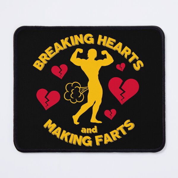 Item preview, Breaking Hearts and Making Farts designed and sold by UNK-Fatigues.