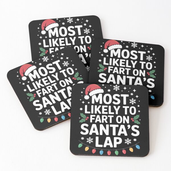 Item preview, Most Likely To Fart On Santa's Lap Family Matching Christmas  designed and sold by TrinaEspinoza.