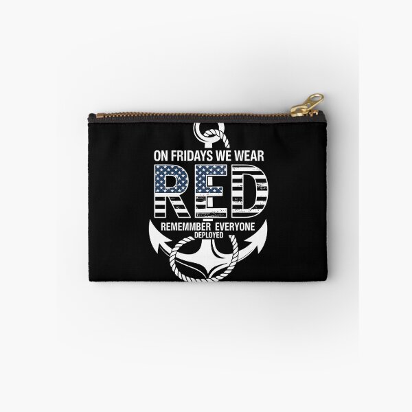 Item preview, On Fridays We Wear Red Remember Everyone Deployed Navy designed and sold by TrinaEspinoza.