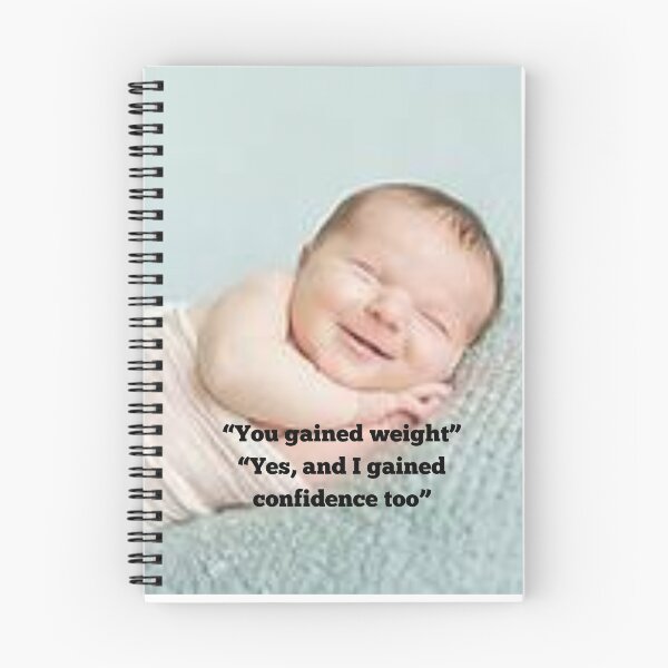 Item preview, Gaining weight, gaining confidence too designed and sold by InDulGens.