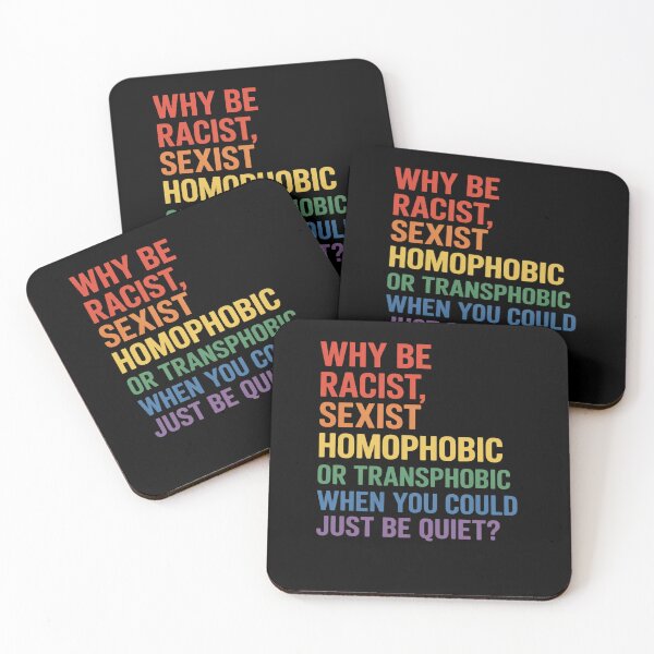 Item preview, Why be racist, sexist, homophobic LGBT Gay Pride designed and sold by HaileyRobel.