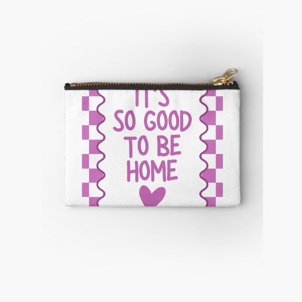Item preview, It's so Good to be Home designed and sold by Dondonmart.