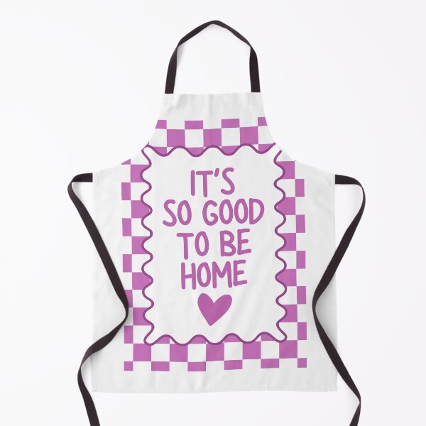 Item preview, It's so Good to be Home designed and sold by Dondonmart.