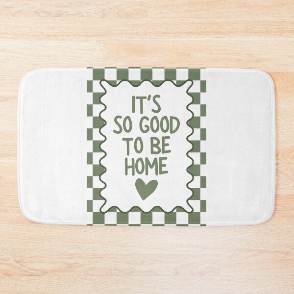 Item preview, It's so Good to be Home designed and sold by Dondonmart.