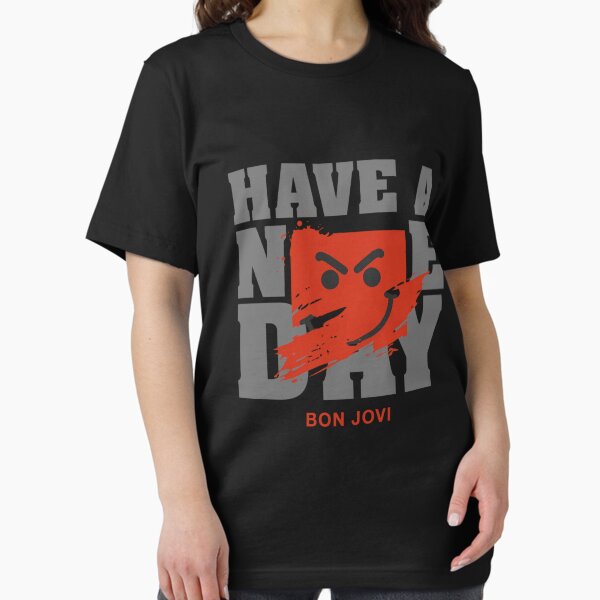 Bon Jovi Have A Nice Day T-Shirts for Sale | Redbubble