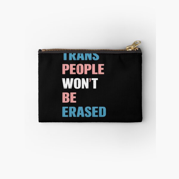 Item preview, Trans People Won't Be Erased designed and sold by MinaReinger.