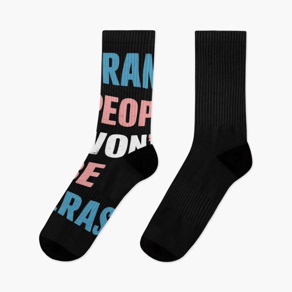 Item preview, Trans People Won't Be Erased designed and sold by MinaReinger.