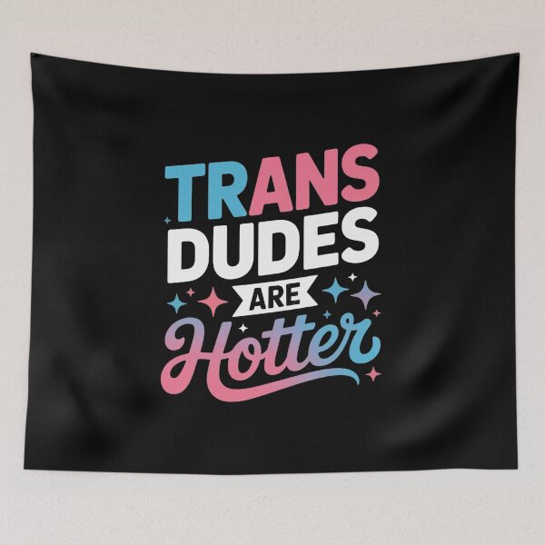 Item preview, Trans Dudes Are Hotter Funny Transgender Pride LGBT Flag 12 designed and sold by marcusry.