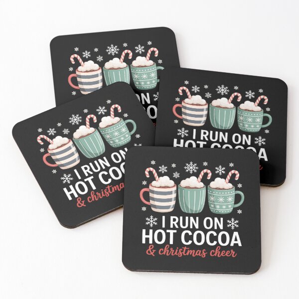 Item preview, I Run On Hot Cocoa & Christmas Cheer Chocolate Lover Holiday designed and sold by PunkNation-Arts.