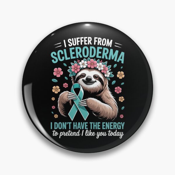 Item preview, I Suffer From Scleroderma I Don't Have The Energy To Pretend designed and sold by PunkNation-Arts.