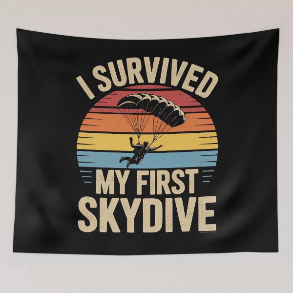 Item preview, I Survived My First Skydive Skydiving designed and sold by PunkNation-Arts.