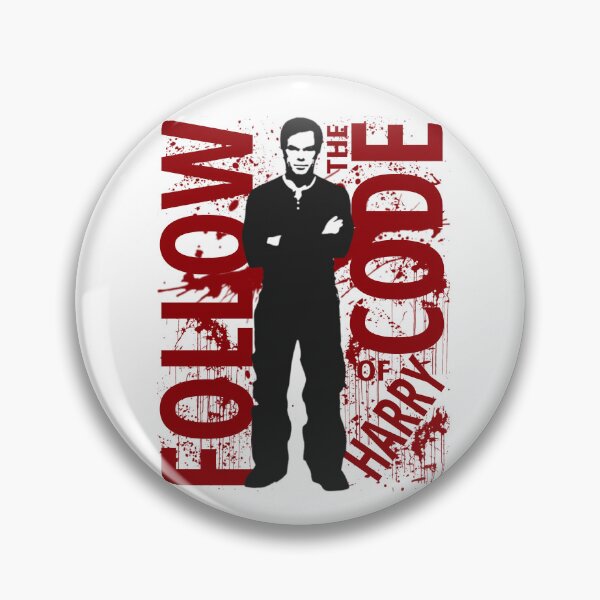 Item preview, Dexter - Follow the Code of Harry designed and sold by red-leaf.