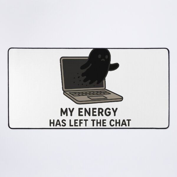 Item preview, My Energy Has Left The Chat T-Shirt – Funny Lazy Mood Tee designed and sold by KDesignCrafts.