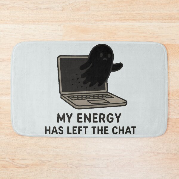 Item preview, My Energy Has Left The Chat T-Shirt – Funny Lazy Mood Tee designed and sold by KDesignCrafts.