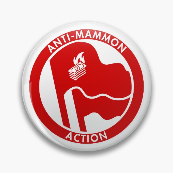 Item preview, Anti-Mammon Action Antifascist designed and sold by thecamphillips.
