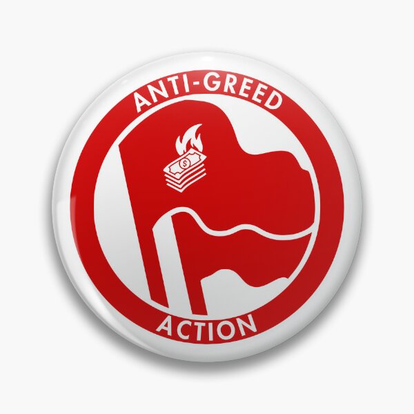 Item preview, Anti-Greed Action Antifascist designed and sold by thecamphillips.