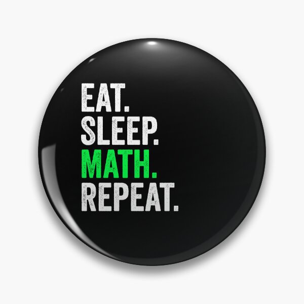 Item preview, Eat Sleep Math Repeat - Funny Math Teacher Lover Gift designed and sold by kamalasyakila.