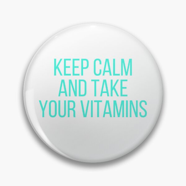 Item preview, Keep Calm and Take Your Vitamins designed and sold by Bodelvern.