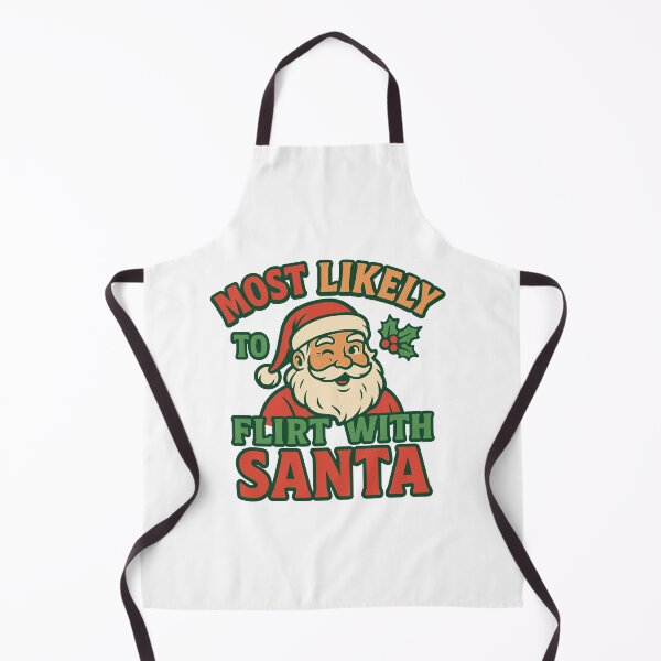 Item preview, Most Likely To Flirt With Santa – Funny Holiday Quote with Red, Green & Gold designed and sold by ModdiesColors.