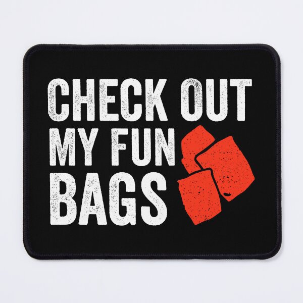 Item preview, Check Out My Fun Bags - Funny Cornhole Game designed and sold by zenicafariana.