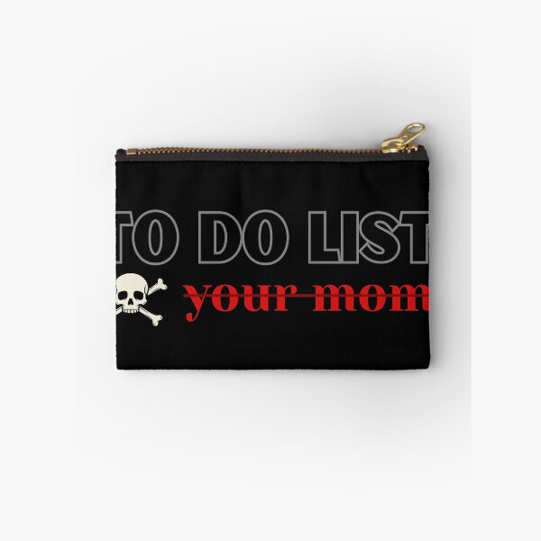 Item preview, To do list: your mom funny meme T-Shirt designed and sold by OldSkullDesigns.