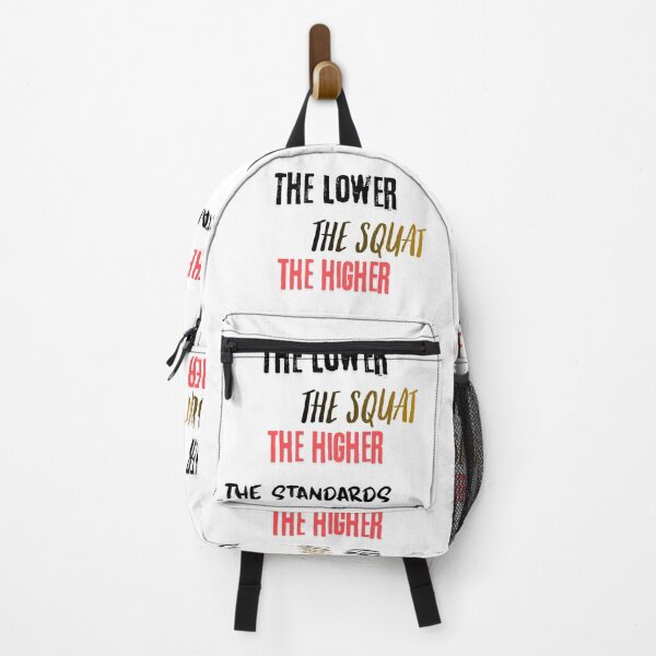 Item preview, The lower the squat, the higher the standards designed and sold by LaughandLaugh.